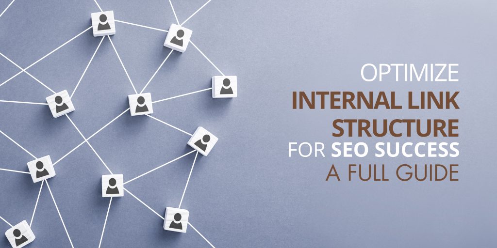 Internal Link Structure for SEO