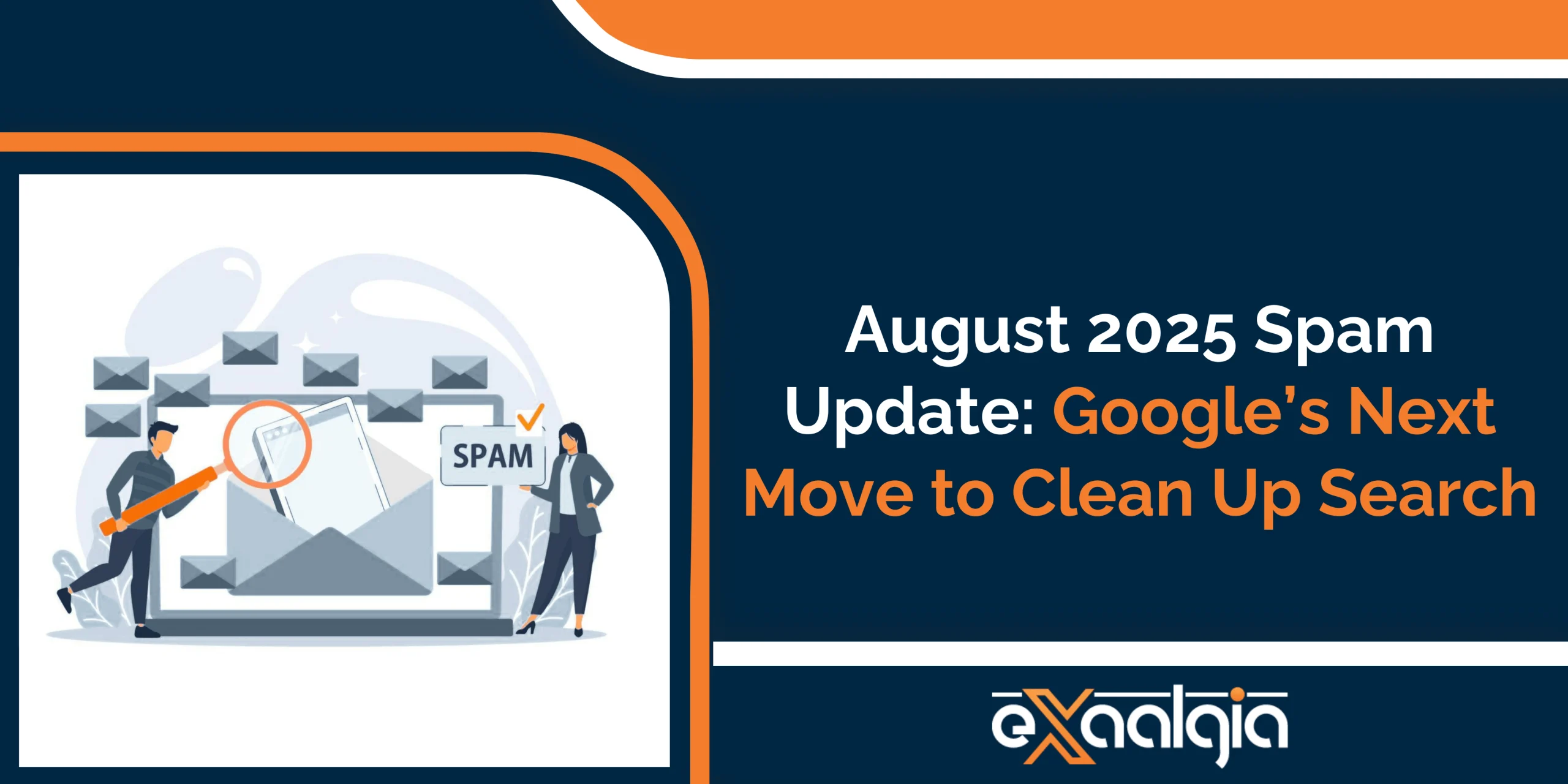 Google August 2025 Spam Update