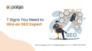 7 Signs You Need to Hire an SEO Expert