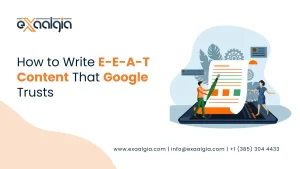 E-E-A-T content for Google