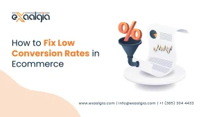 Fix low conversion rates in ecommerce