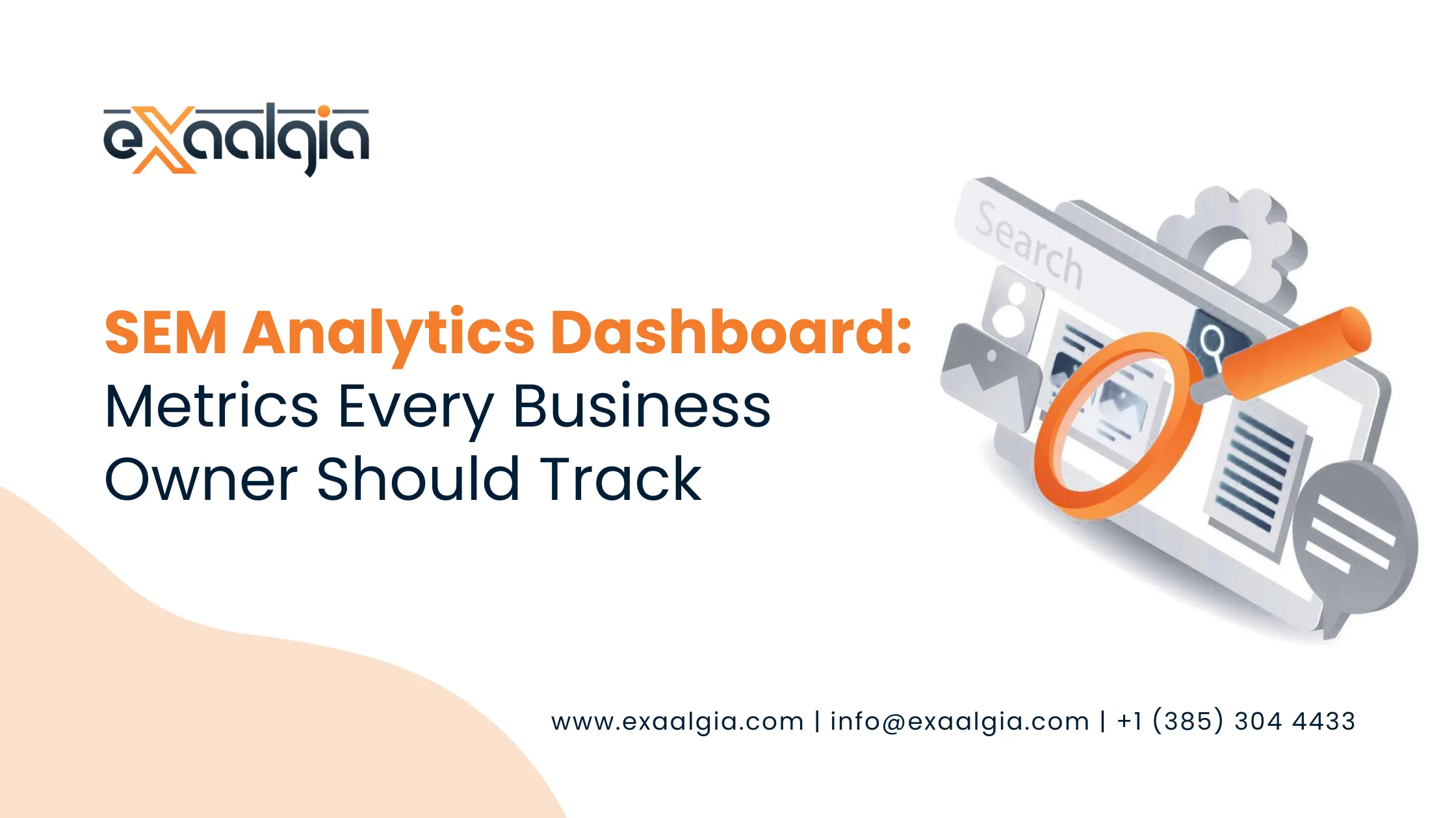 SEM Analytics Dashboard Metrics Every Business Owner Should Track