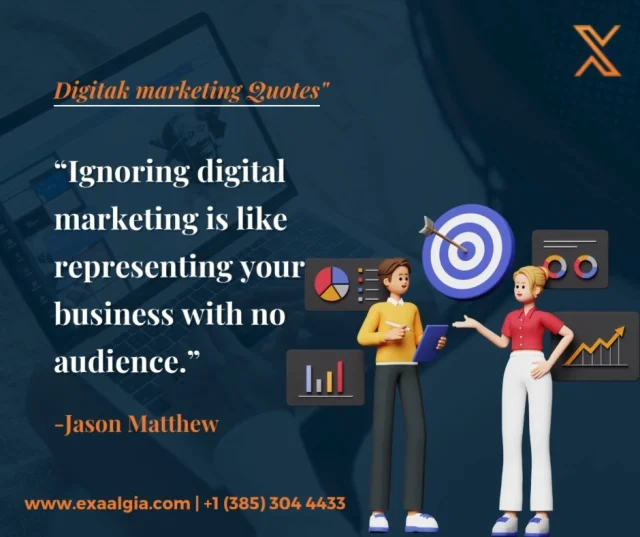 In today's digital age, neglecting digital marketing is akin to setting up a storefront in the middle of nowhere—no audience, no growth! 🌐✨ 

Don’t let your business go unnoticed! Embrace the power of digital marketing to reach your target audience, engage with them effectively, and drive your success to new heights. 🚀 

Follow Exaalgia for more insights and strategies to elevate your brand! 💪📈 

#Exaalgia #DigitalMarketing #BusinessGrowth #OnlinePresence #MarketingStrategy #AudienceEngagement #SocialMedia #BrandAwareness #ContentMarketing #Entrepreneurship #SuccessMindset